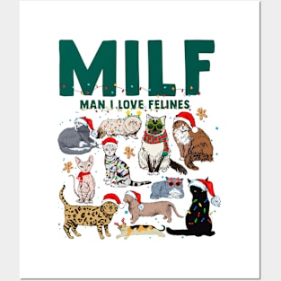 MILF Man I Love Felines Cat Christmas Posters and Art